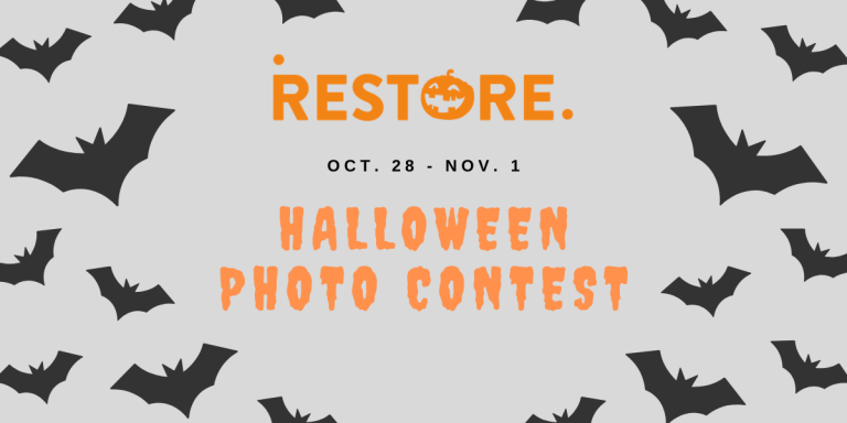 Announcing Our RESTORE Halloween Photo Contest ?